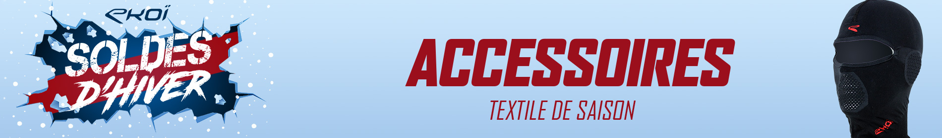 SOLDES EKOI Accessoires